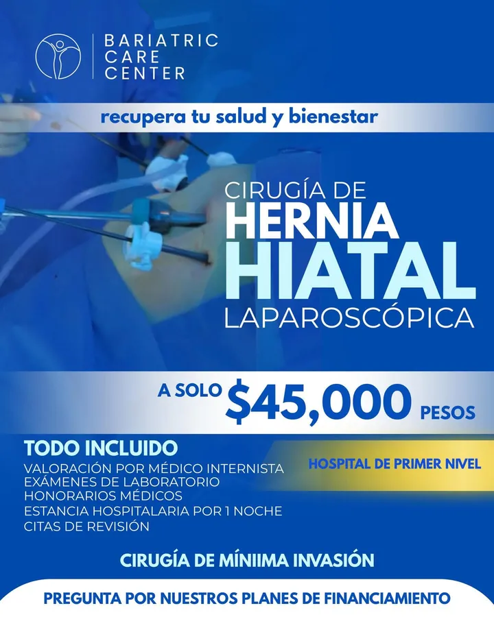 Laparoscopic hiatal hernia surgery, $45,000 MXN